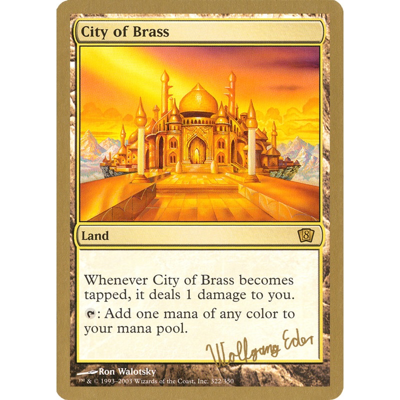 City of Brass (Wolfgang Eder) [World Championship Decks 2003]