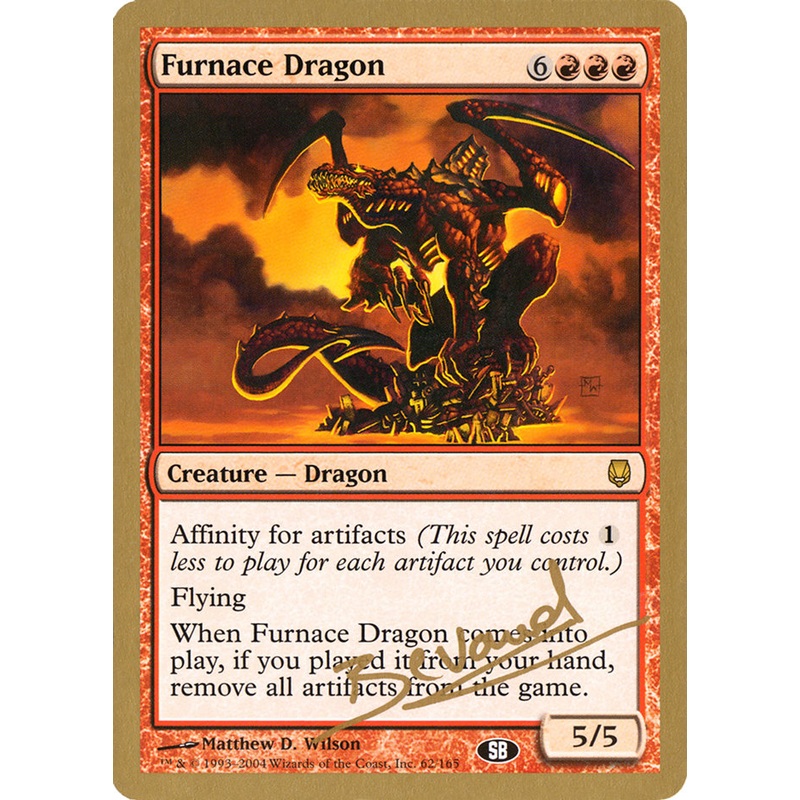 Furnace Dragon (Manuel Bevand) (SB) [World Championship Decks 2004]
