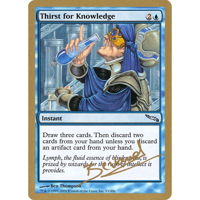 Thirst for Knowledge (Manuel Bevand) [World Championship Decks 2004]
