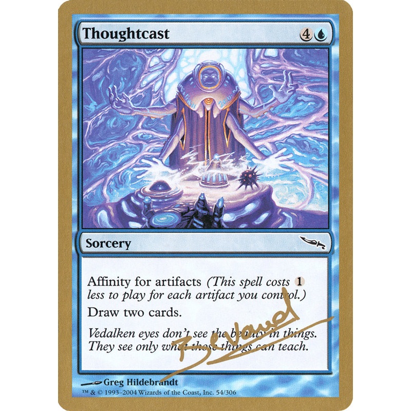 Thoughtcast (Manuel Bevand) [World Championship Decks 2004]