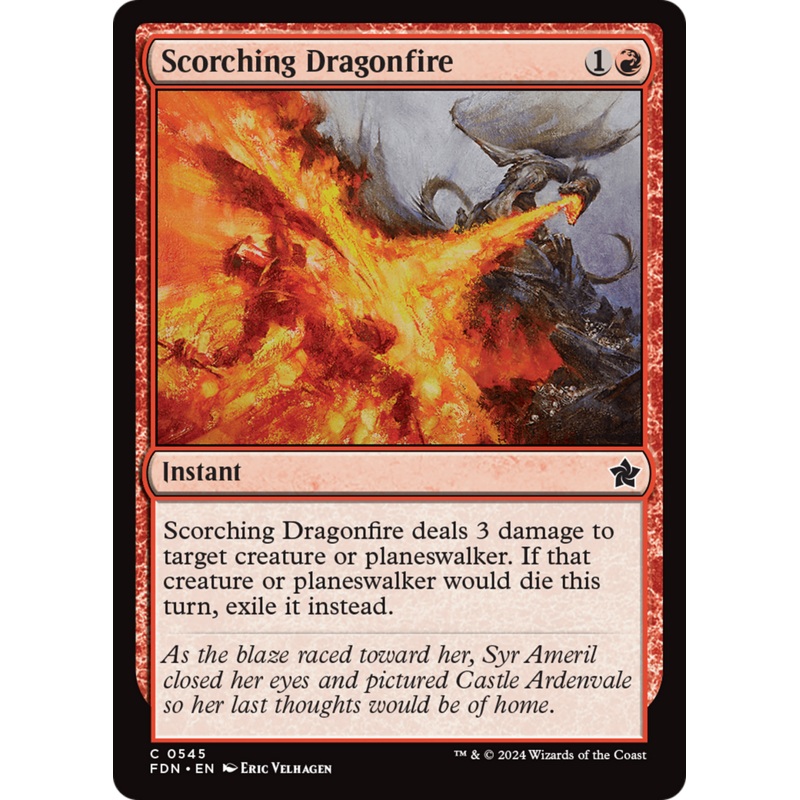 Scorching Dragonfire [Foundations]