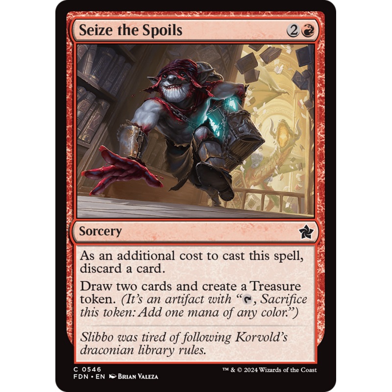 Seize the Spoils [Foundations]
