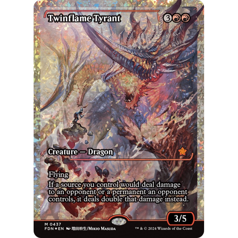 Twinflame Tyrant (Fracture Foil) [Foundations]