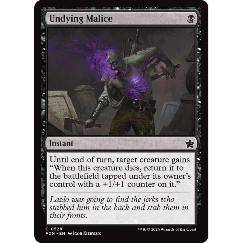 Undying Malice [Foundations]