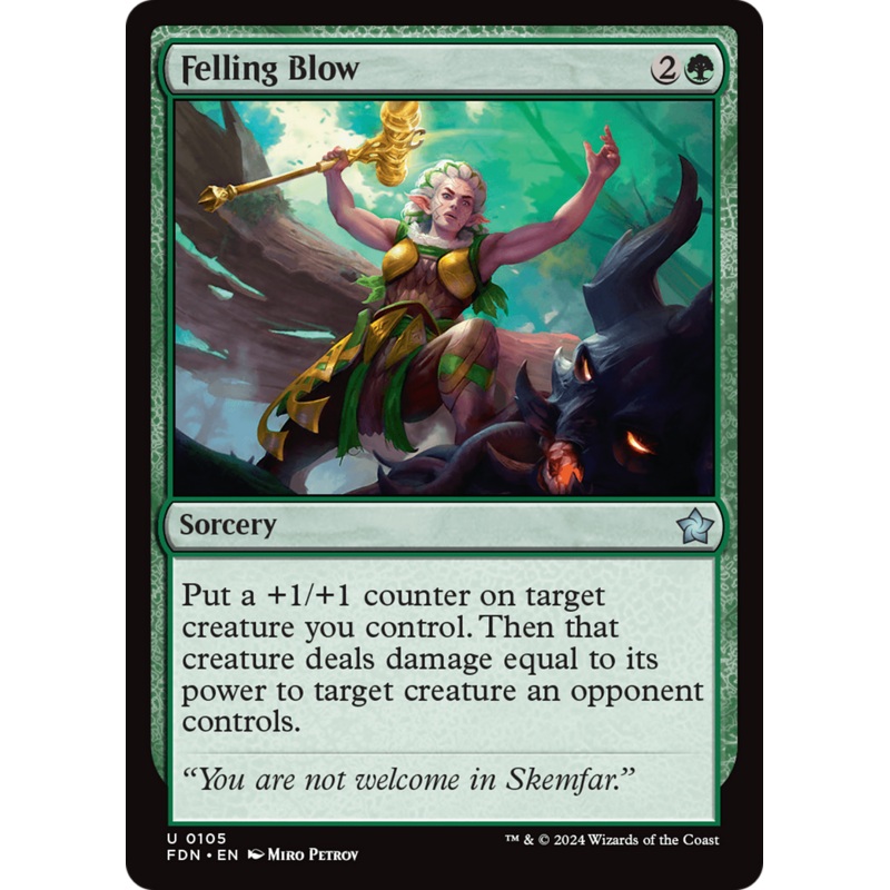 Felling Blow [Foundations]