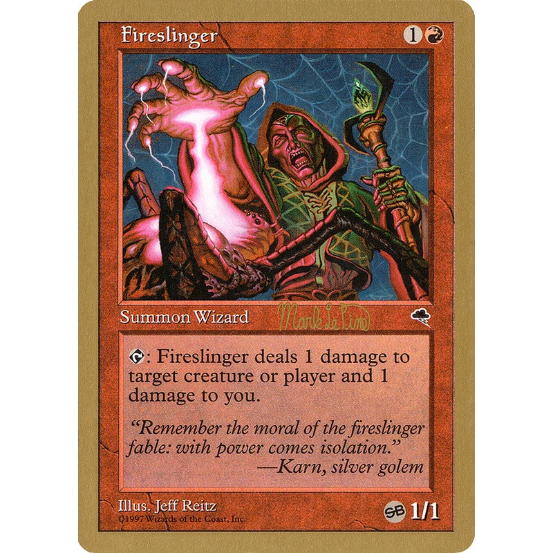Fireslinger (Mark Le Pine) (SB) [World Championship Decks 1999]
