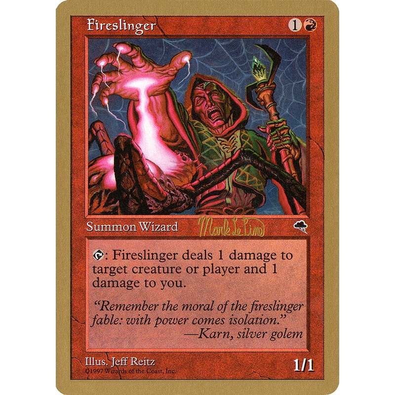 Fireslinger (Mark Le Pine) [World Championship Decks 1999]