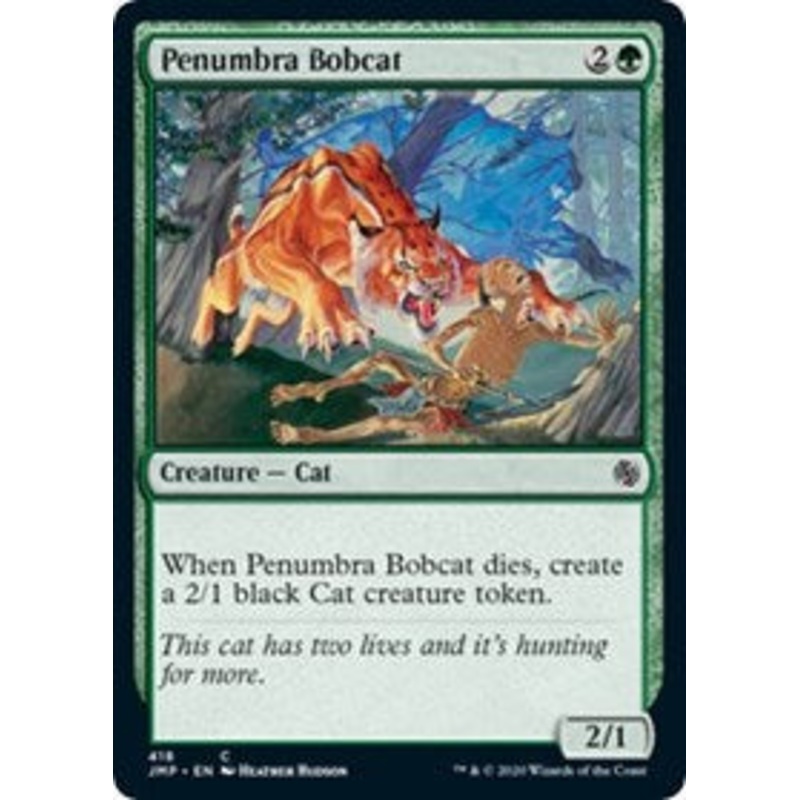 Penumbra Bobcat [Jumpstart]