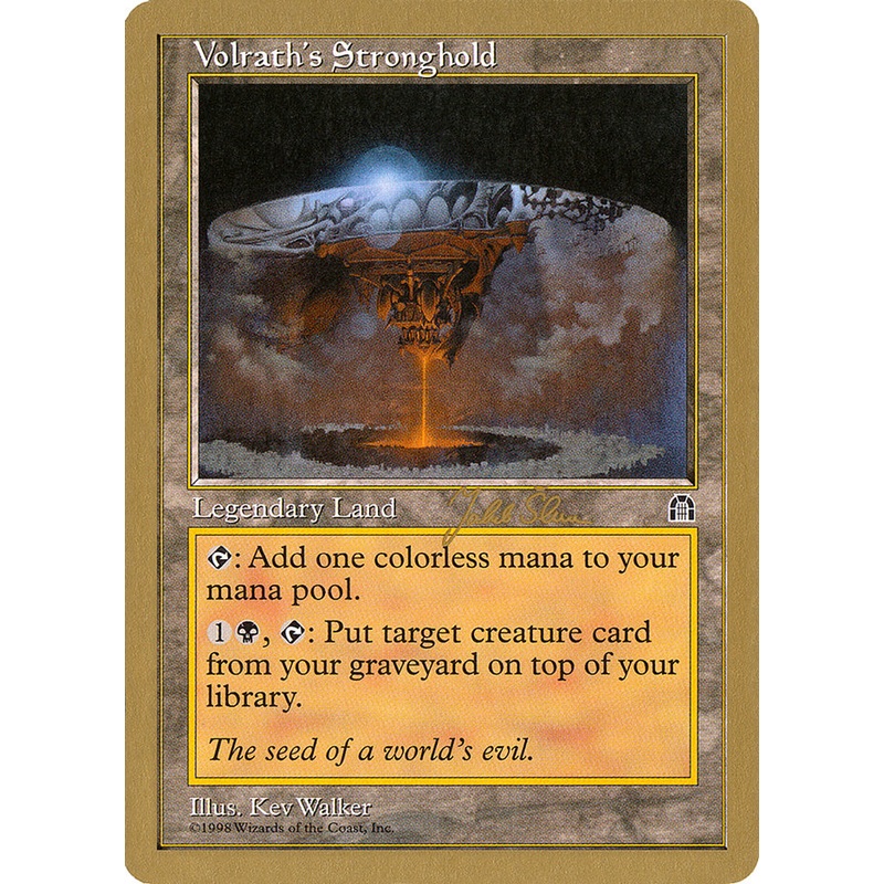Volrath's Stronghold (Jakub Slemr) [World Championship Decks 1999]