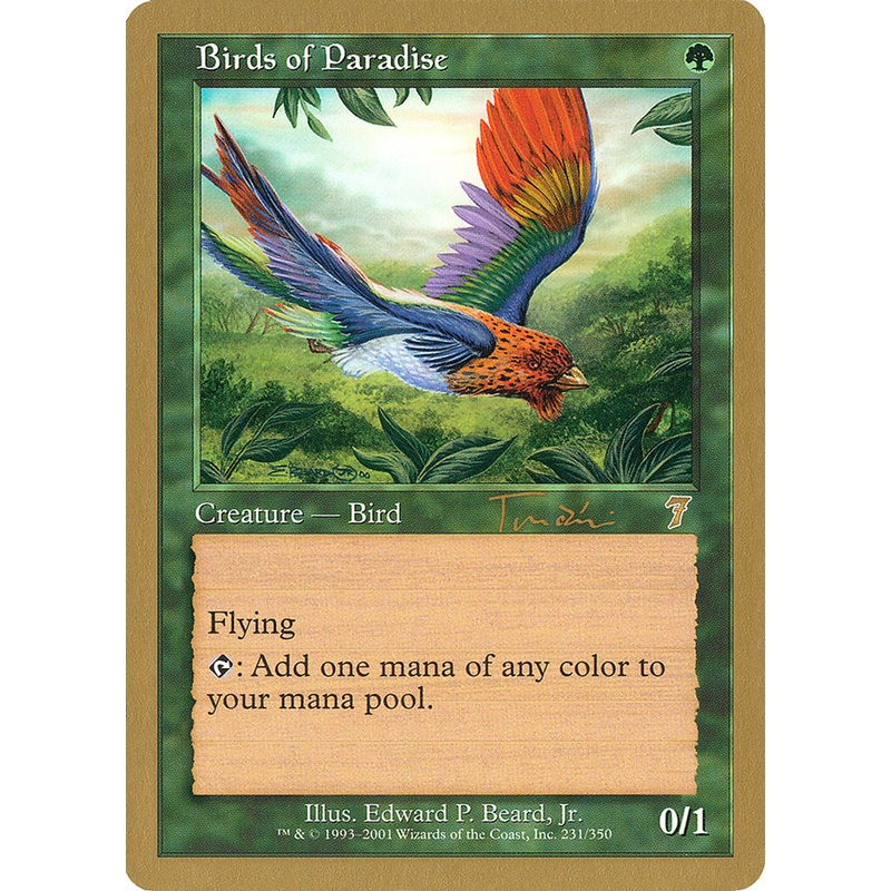 Birds of Paradise (Jan Tomcani) [World Championship Decks 2001]