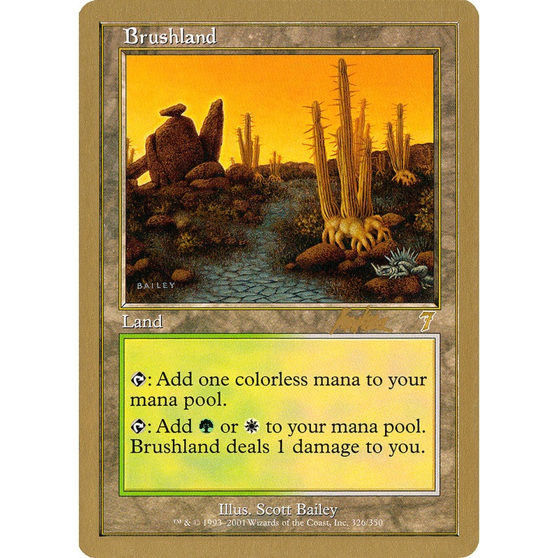 Brushland (Brian Kibler) [World Championship Decks 2002]