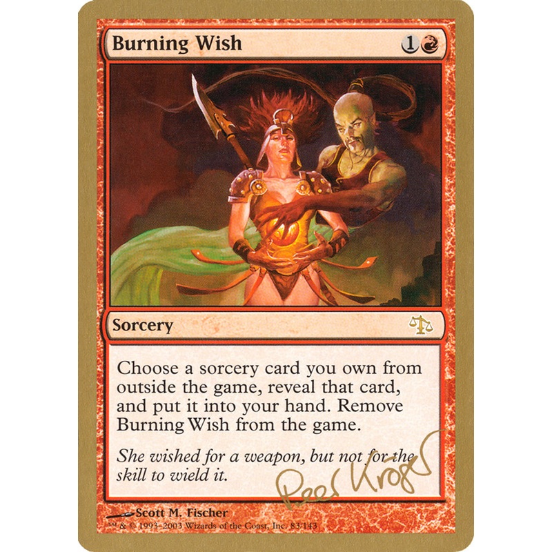 Burning Wish (Peer Kroger) [World Championship Decks 2003]