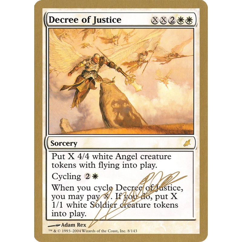 Decree of Justice (Julien Nuijten) [World Championship Decks 2004]