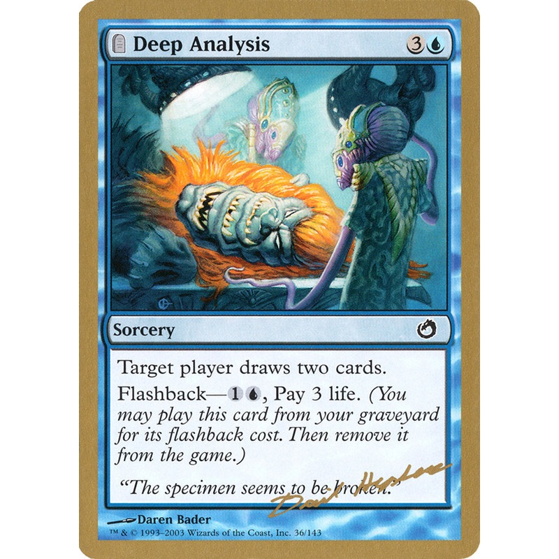 Deep Analysis (Dave Humpherys) [World Championship Decks 2003]