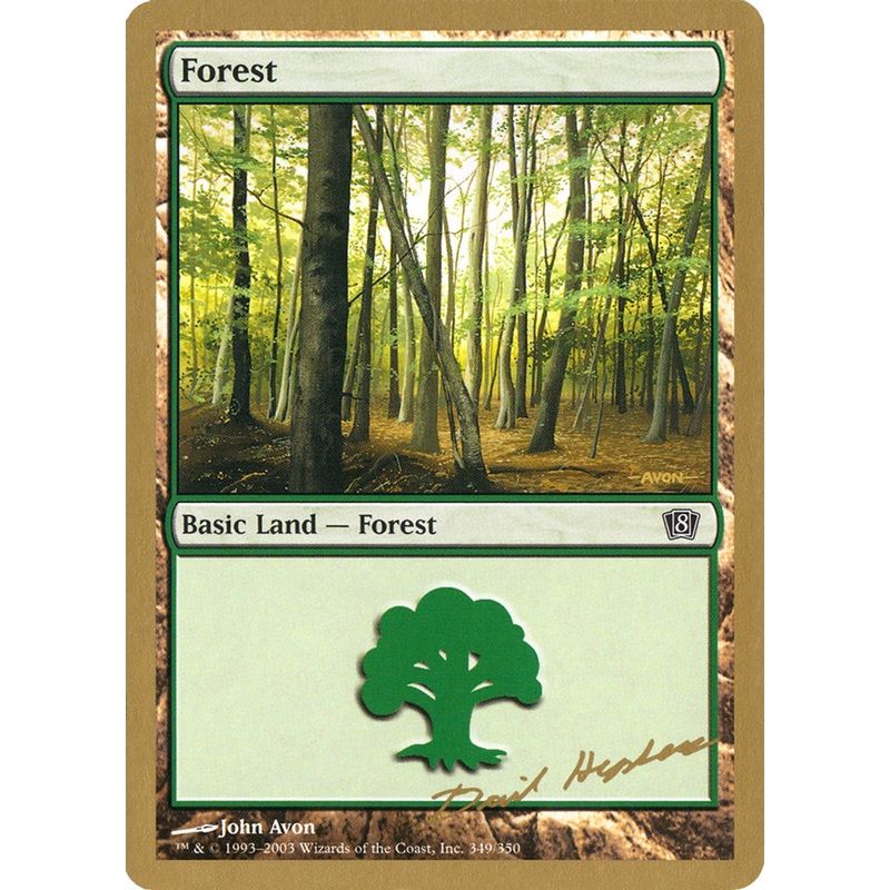 Forest (dh349) (Dave Humpherys) [World Championship Decks 2003]