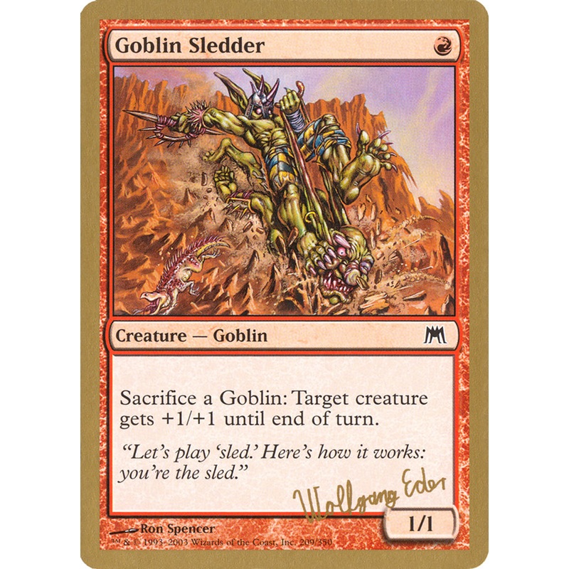 Goblin Sledder (Wolfgang Eder) [World Championship Decks 2003]