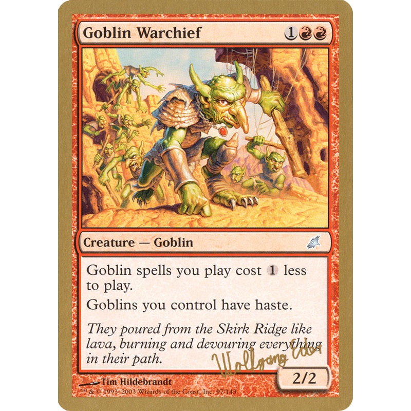 Goblin Warchief (Wolfgang Eder) [World Championship Decks 2003]