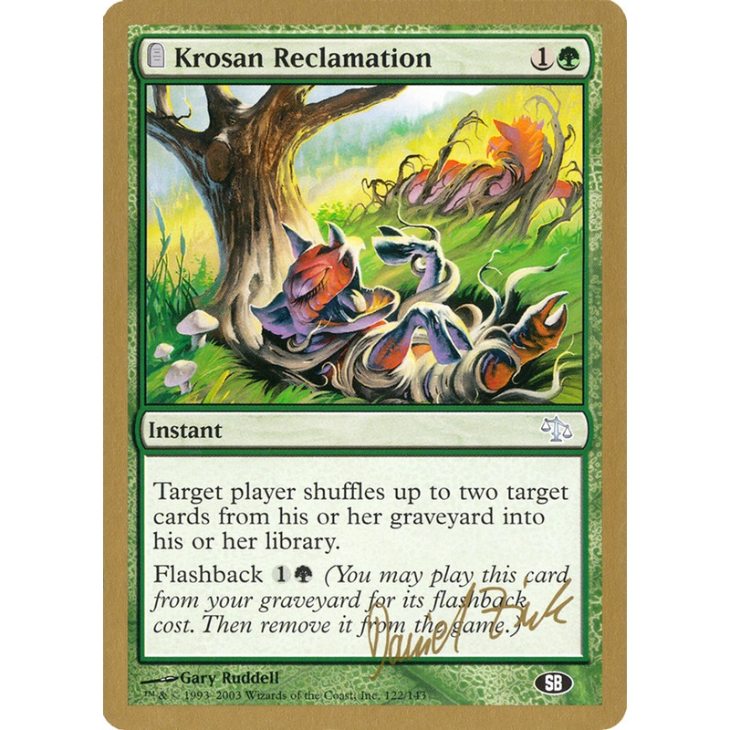 Krosan Reclamation (Daniel Zink) (SB) [World Championship Decks 2003]