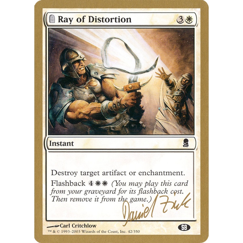 Ray of Distortion (Daniel Zink) (SB) [World Championship Decks 2003]
