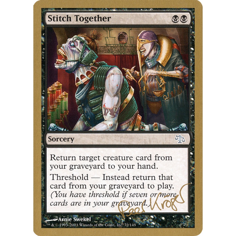 Stitch Together (Peer Kroger) [World Championship Decks 2003]