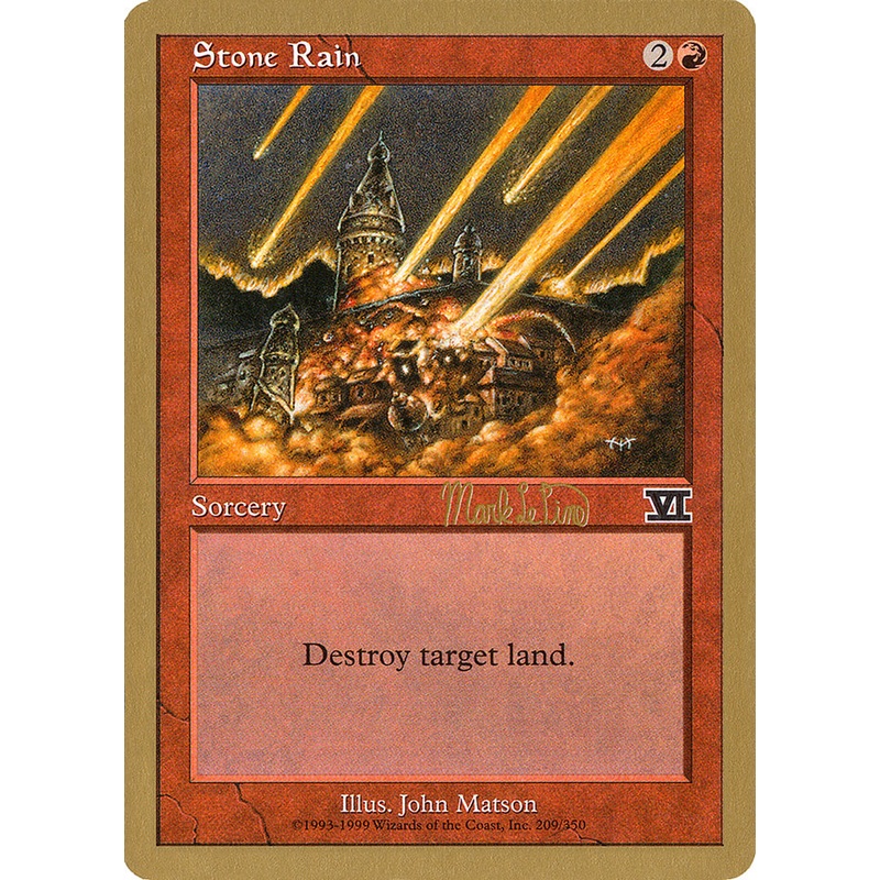 Stone Rain (Mark Le Pine) [World Championship Decks 1999]