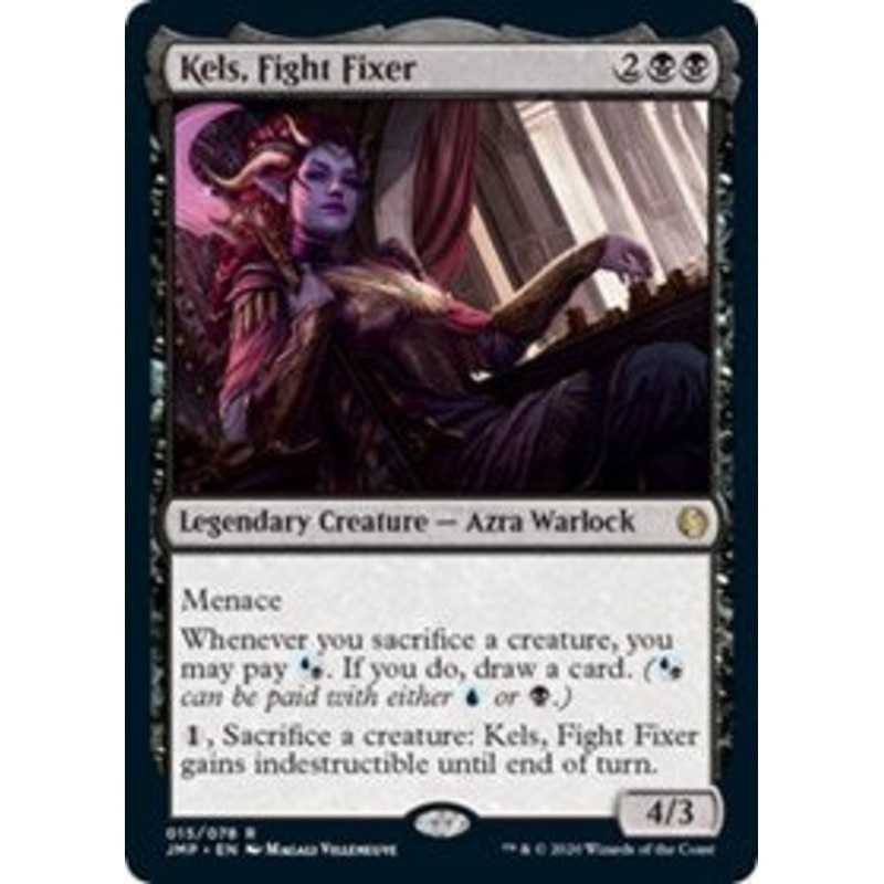 Kels, Fight Fixer [Jumpstart]