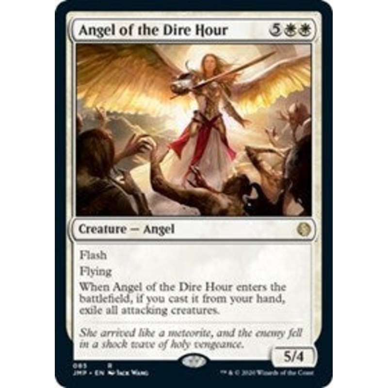 Angel of the Dire Hour [Jumpstart]
