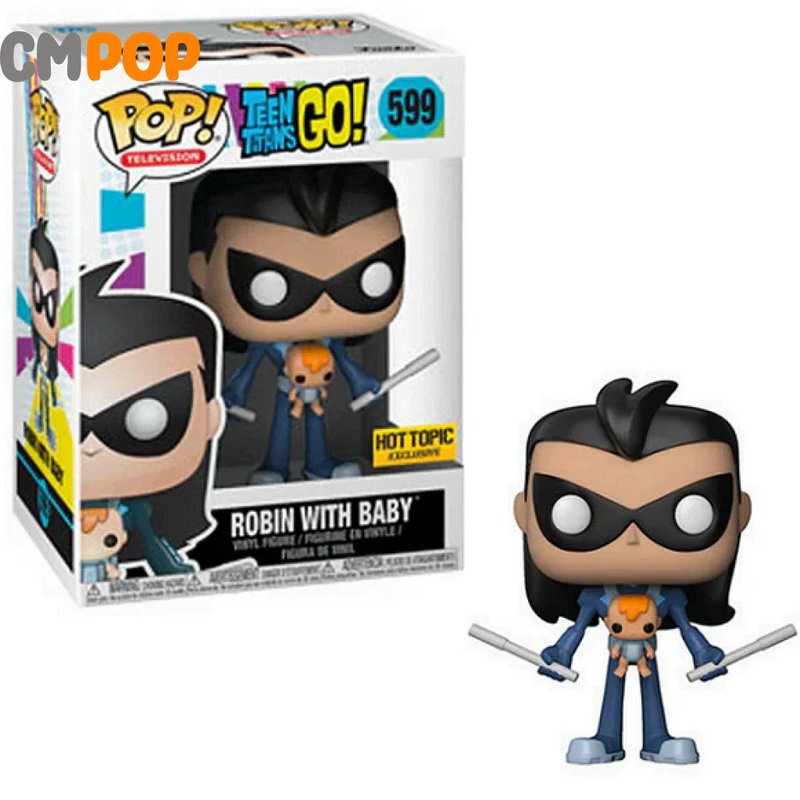 Robin with Baby - #599 - Funko Pop! - Television - Teen Titans Go -  Hot Topic Exclusive