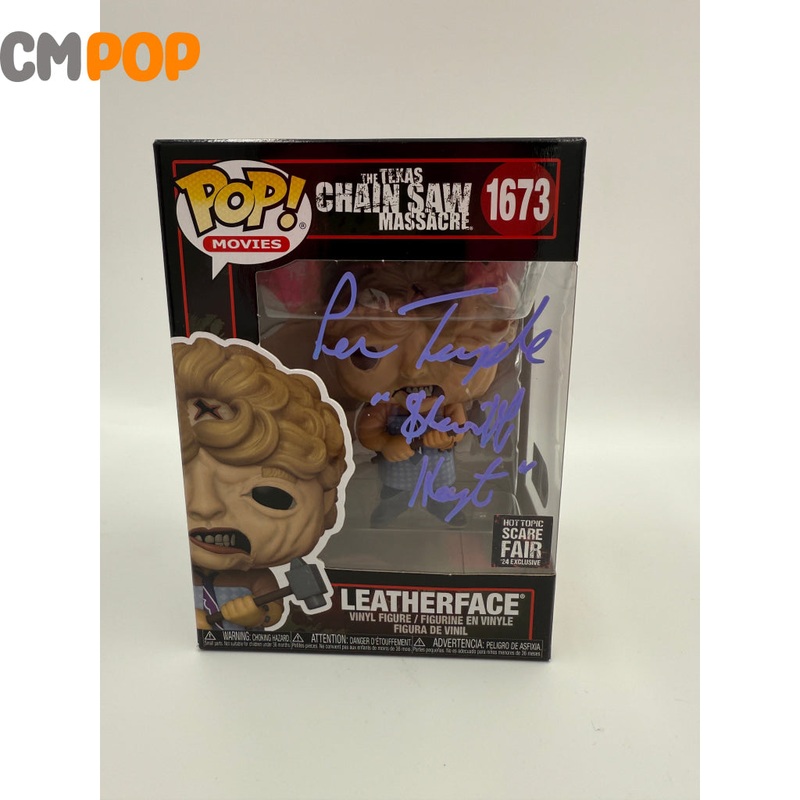 Leatherface - #1673 - Funko Pop! - Moves - Texas Chainsaw Massacre  - Hot Topic Scare Fare Exclusive -  Signed by Leu Temple - Certified Pop!