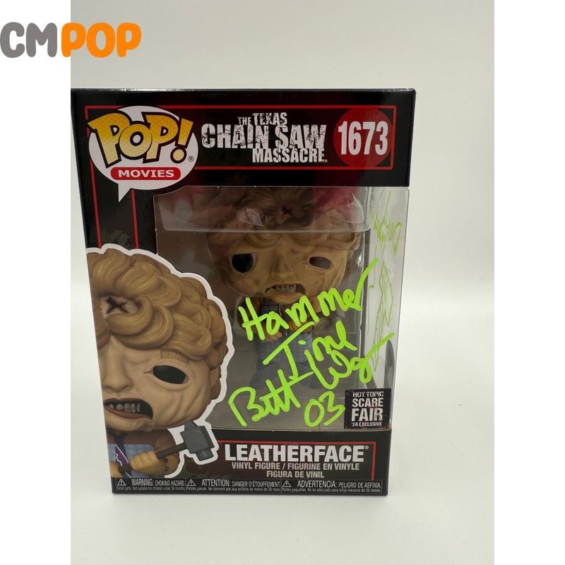 Leatherface - #1673 - Funko Pop! - Movies  - The Chainsaw Massacre  - Hot Topic Scare Fair -   Signed by  Brett Wagner- Certified Pop!