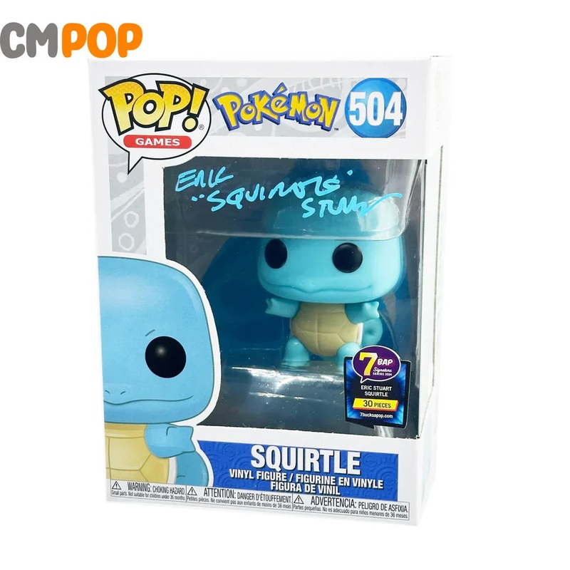Squirtle - #504 - Funko Pop! - Games - Pokemon -  7BAP - 30 PCS - Signed By - Eric Stuart