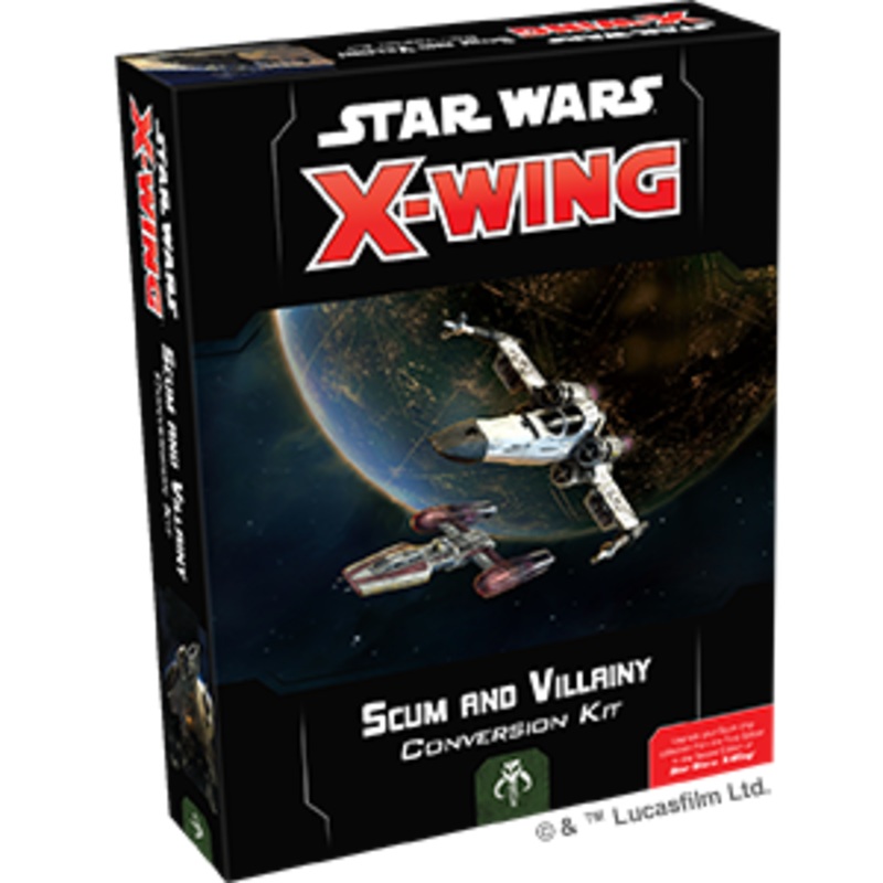 Star Wars X-Wing: 2nd Edition - Scum and Villainy Conversion Kit