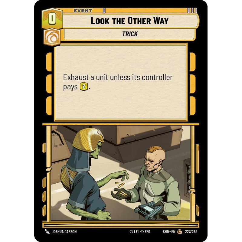 SWU - Look the Other Way (227/262) (Foil)